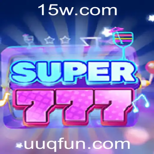 Descubra o Fascinante Mundo de Super777: O Jogo do Momento